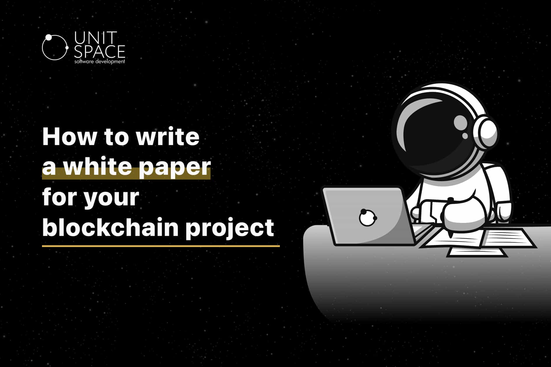 How to write a white paper for your blockchain project